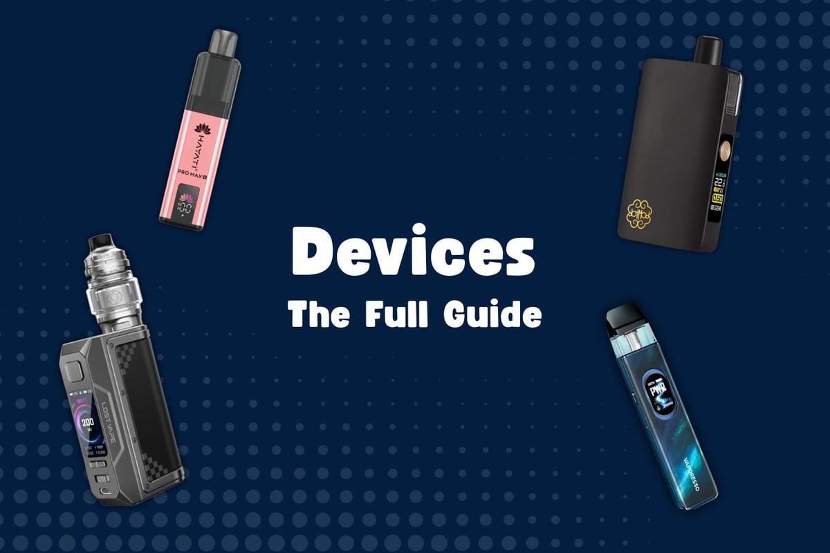 Vape Devices Explained: Coils, Tanks, Batteries & Pod Kits