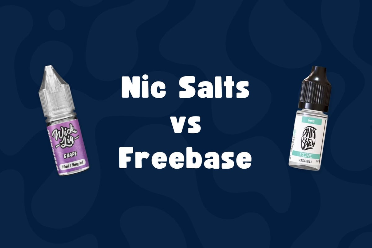 What Are Nic Salts? Nicotine Salts vs Freebase E-Liquid