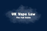 UK Vaping Laws, Safety & Compliance: The Complete 2026 Guide